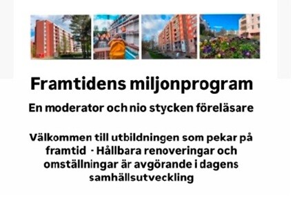 Framtidens miljonprogram - Möjligheter och utmaningar