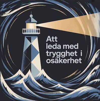 Krishantering och mänskligt ledarskap 2025  Det nya krislandskapet